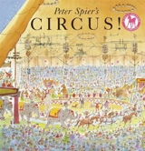 Peter Spier's Circus - Peter Spier