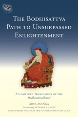 The Bodhisattva Path to Unsurpassed Enlightenment Vol. 17 - Asanga