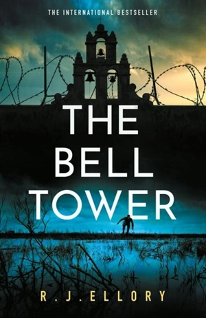 The Bell Tower - Ellory, R. J.