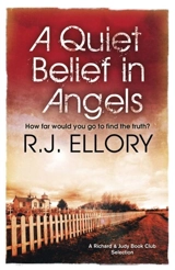 A Quiet Belief in Angels - Ellory, R. J.
