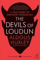The Devils of Loudun - Huxley, Aldous