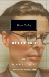 Brave New World - Huxley, Aldous