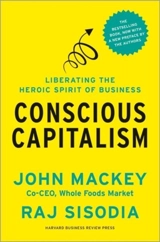 Conscious Capitalism - Mackey, John