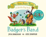 Badger's Band - Donaldson, Julia