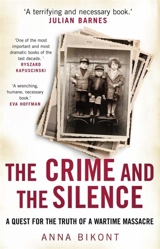 The Crime and the Silence - Anna Bikont