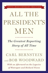 All the President's Men - Bob Woodward