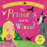 The Princess and the Wizard - Donaldson, Julia