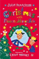 Christmas With Princess Mirror-Belle - Donladson, Julia