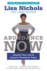 Abundance Now - Nichols, Lisa