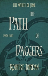 The Path of Daggers : The Wheel of Time Book Vol. 8 - Robert Jordan