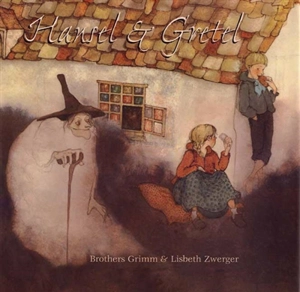 Hansel and Gretel - Lisbeth Zwerger