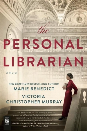 The Personal Librarian - Marie Benedict
