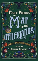 Emily Wilde's Map of the Otherlands Vol. 2 - Heather Fawcett