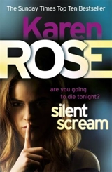 Silent Scream - Karen Rose