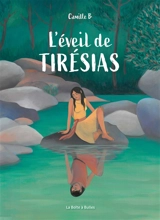 L'éveil de Tirésias - Camille B.