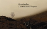 Les harmoniques originels - Pierre Cendors