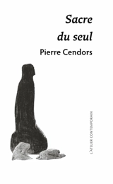 Sacre du seul - Pierre Cendors