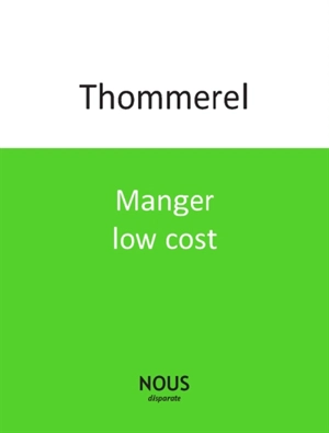 Manger low cost - Yoann Thommerel