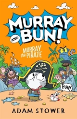 Murray the Pirate Vol. 3 - Adam Stower