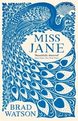 Miss Jane - Brad Watson