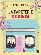 La papeterie de Ginza - Kenji Ueda