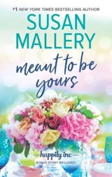Meant to Be Yours Vol. 5 - Susan Mallery