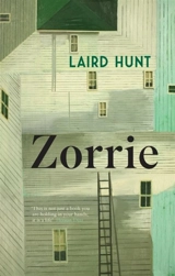 Zorrie - Laird Hunt