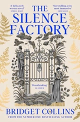 The Silence Factory - Bridget Collins