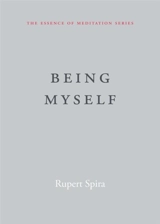Being Myself - Rupert Spira