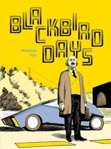 Blackbird Days - Manuele Fior