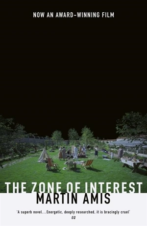 The Zone of Interest - Martin Amis