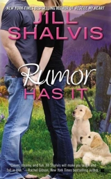 Rumor Has It : An Animal Magnetism Novel Book Vol. 4 - Jill Shalvis
