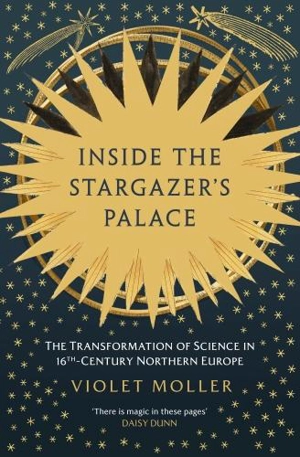 Inside the Stargazer's Palace - Violet Moller