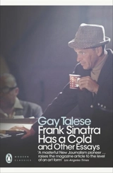 Frank Sinatra Has a Cold Vol. 259 - Gay Talese