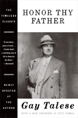Honor Thy Father - Gay Talese
