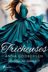 Tricheuses - Anna Godbersen