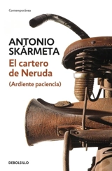 El cartero de Neruda - Antonio Skarmeta