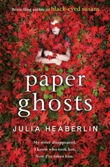 Paper Ghosts - Julia Heaberlin