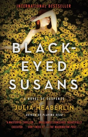 Black-Eyed Susans - Julia Heaberlin