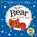 There's a Bear in Your Book - Fletcher, Tom