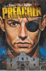 Preacher Vol. 6 - Ennis, Garth,  Dillon, Steve