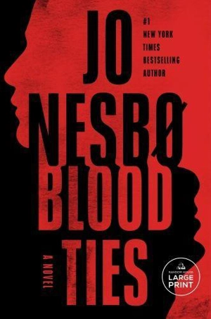Blood Ties - Jo Nesbo