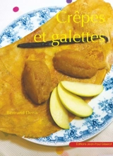 Crêpes et galettes - Bertrand Denis