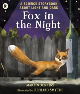 Fox in the Night - Martin Jenkins