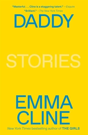 Daddy - Emma Cline