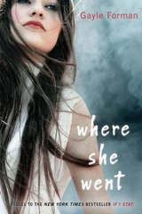 Where She Went - Gayle Forman