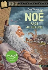 Noé face au Déluge - Flore Talamon