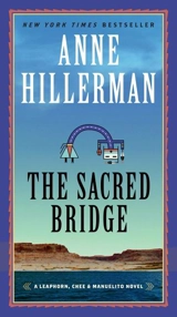The Sacred Bridge Vol. 7 - Anne Hillerman