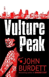 Vulture Peak - John Burdett
