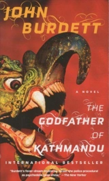 The Godfather of Kathmandu - John Burdett
